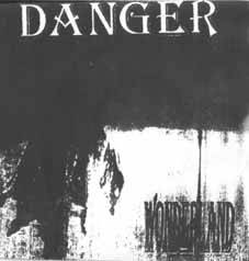 Danger (GER) : Wonderland